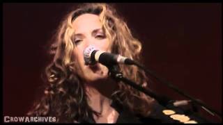 Sheryl Crow - &quot;Hard to Make a Stand&quot;
