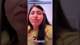 Mensaje de Layme para Anthony goncalves🤭🥰🐝🐝🤍 #bolivia #layme #humor