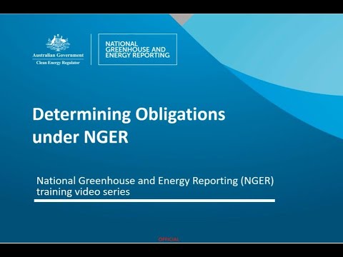 Determining obligations under NGER