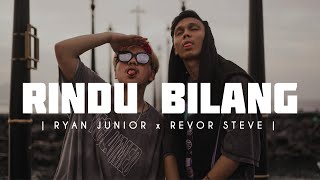RINDU BILANG - RYAN JUNIOR x REVOR STEVE @EMTEGEMUSIC