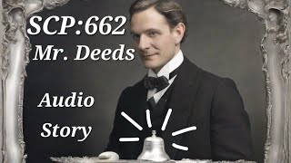 "Mr. Deeds" SCP 662