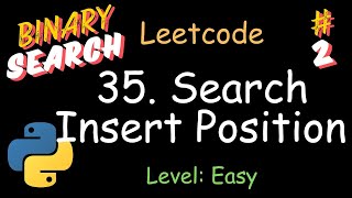[Study Plan: Binary Search #2] Leetcode 35. Search Insert Position (Easy)