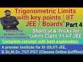 Shortcut & Tricks for Limit of trigonometric with key points #class11 #mathszone #limit #iitjee