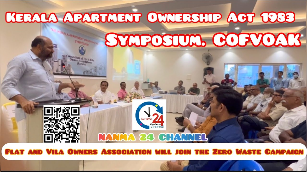 Kerala Apartment Ownership Act 1983 Symposium. COFVOAK, …! NANMA 24 ...