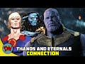 Thanos Connection with The Eternals | Explained in Hindi