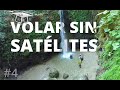 Trucos y Consejos para VOLAR DRONES SIN SATÉLITES en Barrancos, Cañones, valles...