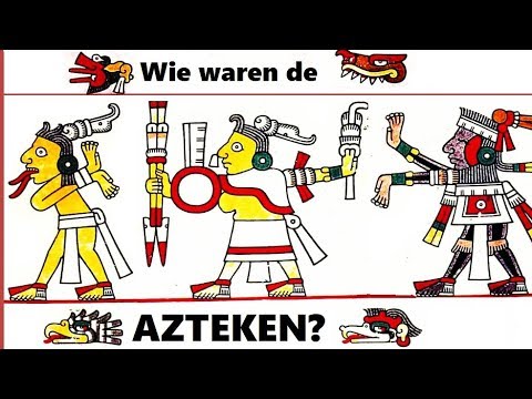 Wie waren de Azteken?