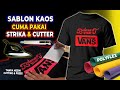 CARA SABLON KAOS SENDIRI PAKAI CUTTER DAN SETRIKA, BISA UNTUK DIJUAL