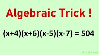 Mastering Quartic Equation: The Must-Know Algebra Trick!
