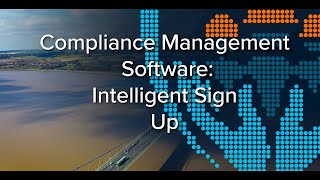 Compliance Management Software: Intelligent Sign up