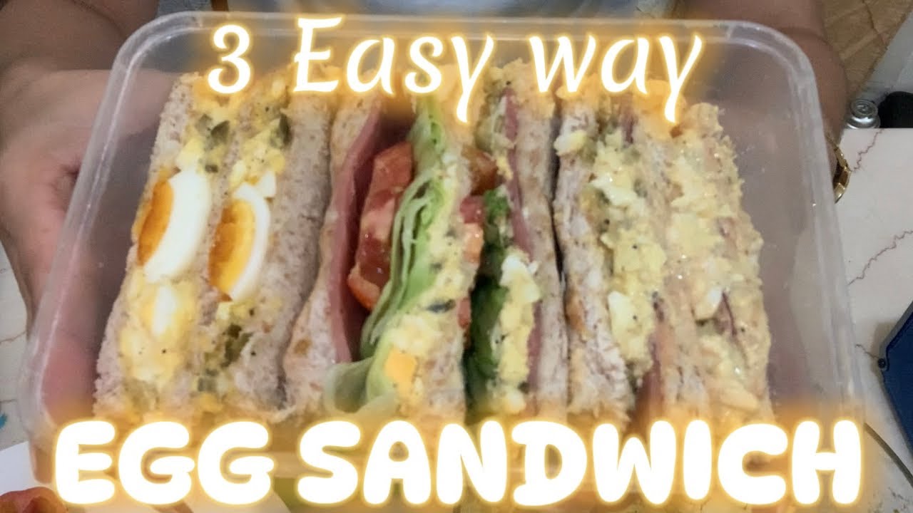 3 EASY WAY EGG SANDWICH - YouTube