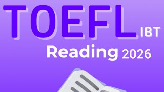Toefl reading practice new version 2026