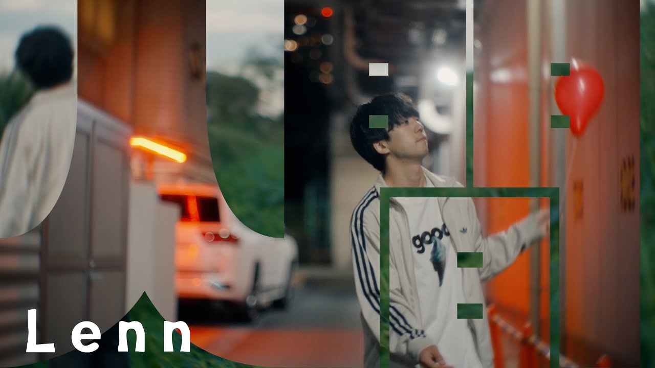 Lenn「人間」Music Video