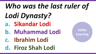 THE DELHI SULTANATE Part 2 - VARIOUS DYNASTIES. IMPORTANT QUESTIONS. HISTORY QUIZ. MCQ TEST HISTORY THE DELHI SULTANATE Part 2 - VARIOUS DYNASTIES. IMPORTANT QUESTIONS. HISTORY QUIZ. MCQ TEST HISTORY