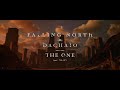 Falling north  dachaio  the one feat daisy official lyric