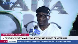 Convener Of 'Prosperous Naija I See' Seeks Tangible Improvements In Lives Of Nigerians screenshot 1