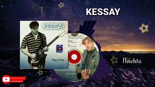 Video thumbnail of "Kessay - Nnehta audio officiel"