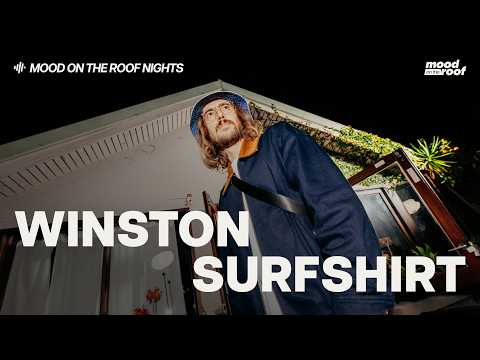 Winston Surfshirt | Live on Mood on the Roof Nights