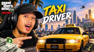 I Became a TAXI DRIVER in GTA 5 Online to Make MONEY!