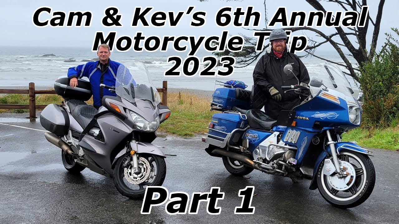 Cam & Kev's 2023 Motorcycle Trip - Part 1| Regina, SK. to Bend, OR.