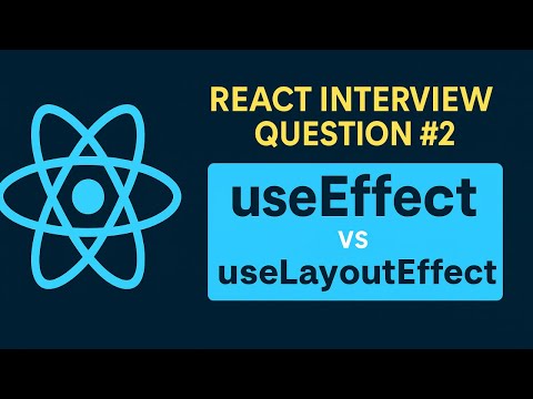 React Interview Question | useEffect vs useLayoutEffect | React & JavaScript
