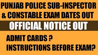 PUNJAB POLICE SUB INSPECTOR & CONSTABLE EXAM DATES OUT| PUNJAB POLICE RECRUITMENT 2021 EXAM DATES|