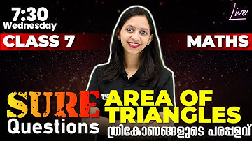 Class 7 Maths | Important Questions | Area Of Triangles/ത്രികോണങ്ങളുടെ പരപ്പളവ് | Exam Winner