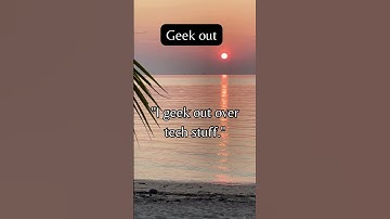 Do you know what GEEK OUT means? --- Learn English with Kevin 😁😉 #learnenglish #funenglish