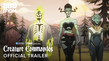 Creature Commandos | Official Trailer | Max