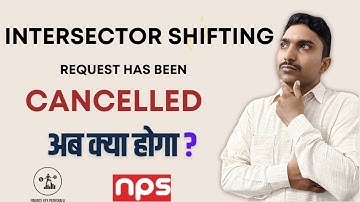 Intersector Shifting Request has been Cancelled । What will I do now?