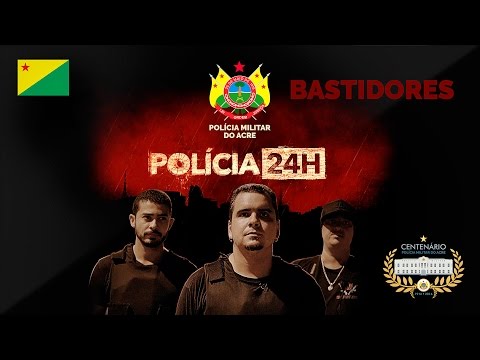 BASTIDORES | POLÍCIA 24 HORAS | ACRE