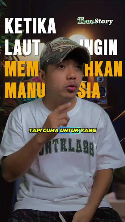 Ketika Laut Ingin Memusnahkan Manusia #truestory #shorts #islam