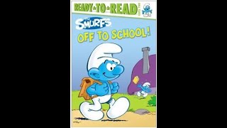 Reading The Smurfs Off To School - Ready To Read Book - Home School Learn To Read For Children