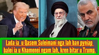 Download Lagu SHAH BYRNGEM SIAT IAP U TRUMP  HA U KHAMENEI || BYRTHEN  U TRUMP BAN PYNDUH PYNDAM IAKA IRAN. MP3