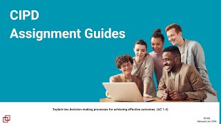 CIPD Level 5 5CO02 1.4 Decision Making Processes