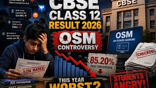 Unfair OSM Checking? CBSE Class 12 Students Shocked by Results 😡