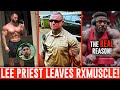 Lee priest leaving rxmuscle  the real reason andrew jacked is out of the arnold  cbum update