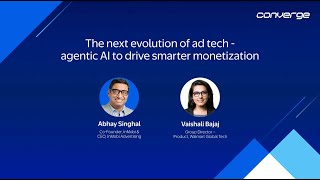 Converge 2025 | Walmart: Agentic AI and the Future of Ad Tech