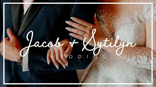 Jacob & Sytilyn | Wedding Trailer | Shot on Sony FX3