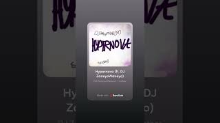 Hypernova (ft. DJ ZaneyoWaneyo)