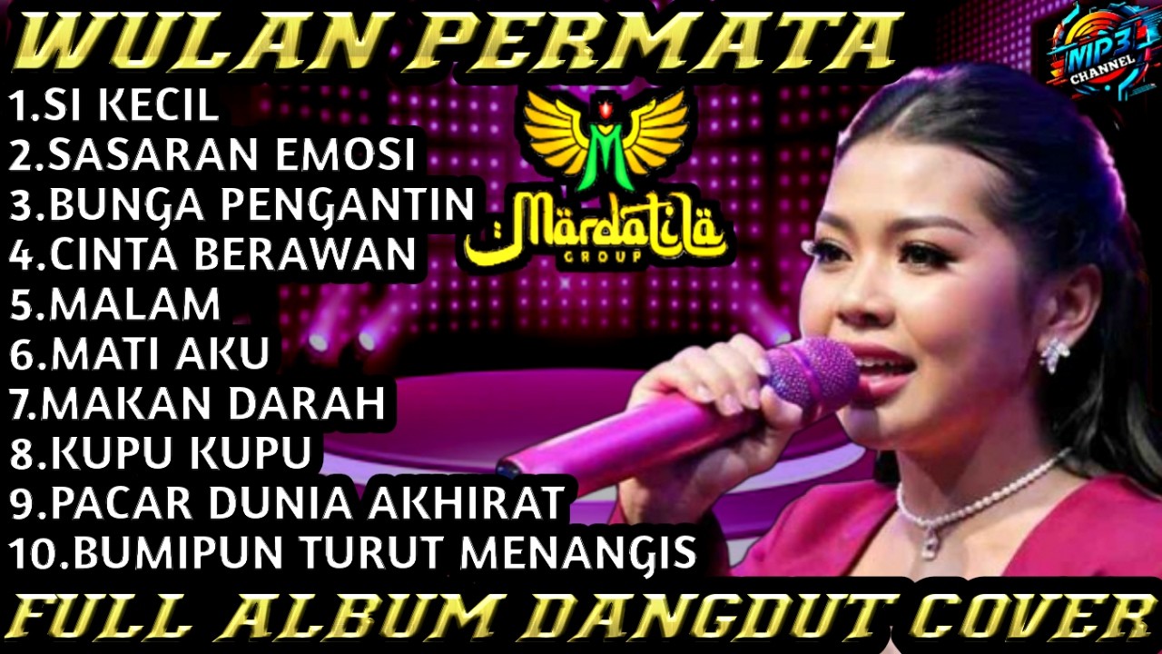 Wulan Permata (Wulan Lida) - Si Kecil X Sasaran Emosi | Mardatila Group | Album Cover Rita Sugiarto