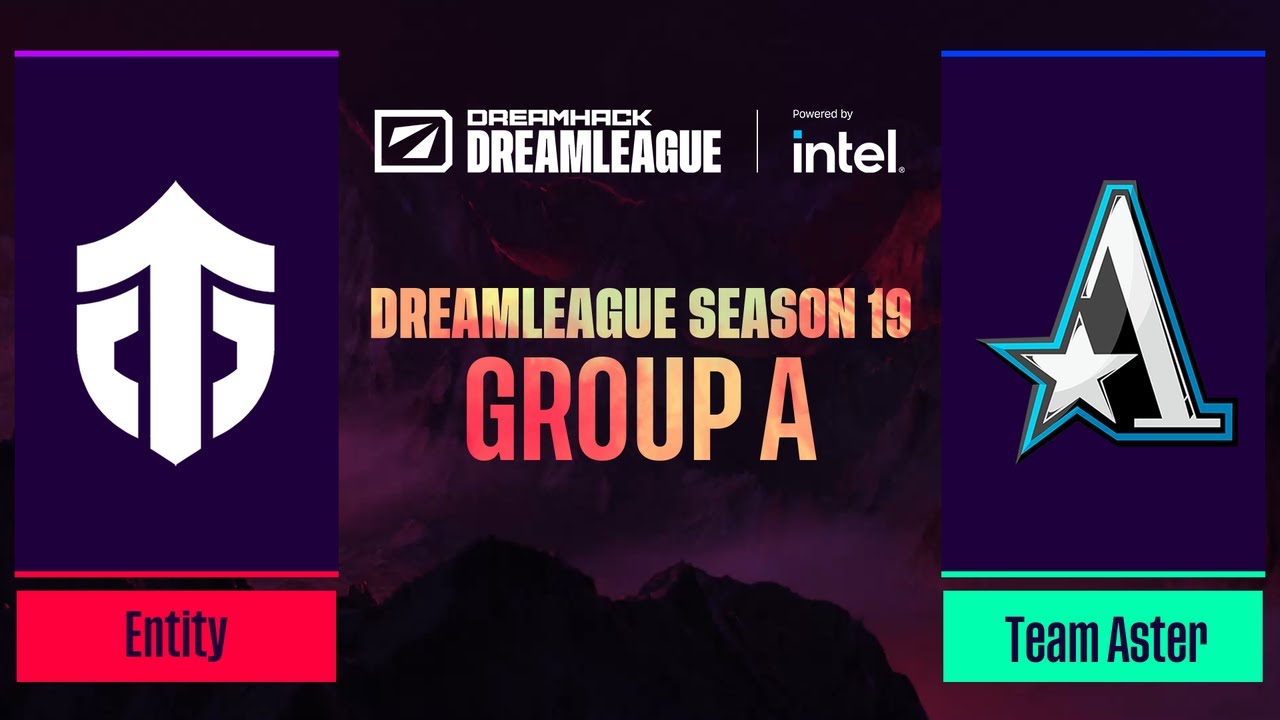 Dota2 - Entity vs Team Aster - Game 1 - DreamLeague Season 19 - Group A