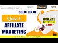 affiliate marketing quiz 1 batch 06 | dstp 2.0 batch 06 affiliate marketing quiz 1