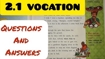 2.1 VOCATION WARMING UP AND ENGLISH WORKSHOP/ANSWERS - CLASS 8 ENGLISH CHAPTER 2.1- SSC