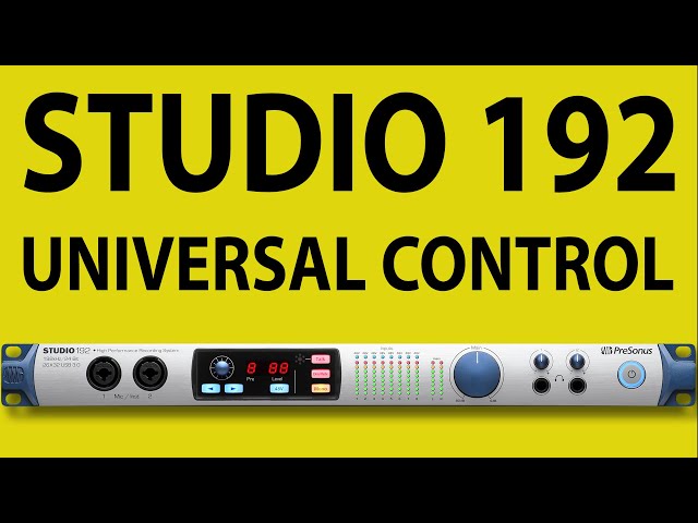 DTM・DAW Presonus Studio192 Presonus Studio 192 Review Part 2: Setup and Universal
