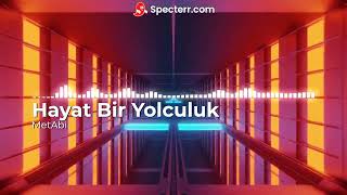 Metabi - Hayat Bir Yolculuk