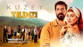 Kuzey Yıldızı İlk Aşk Dizi Müzikleri - Aşk Acısı (Kuzey & Yıldız) | Full Resimi