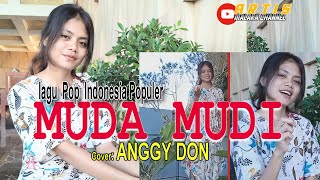 MUDA MUDI-(Koes Plus)-Cover-ANGGY DON-ARTIS MALAKA Channell (AMC)