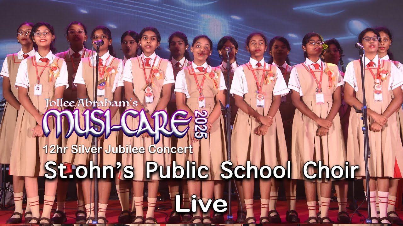 St.John's Public School Choir | Musi-Care 2025 Silver Jubilee Concert _ Chennai _ Live