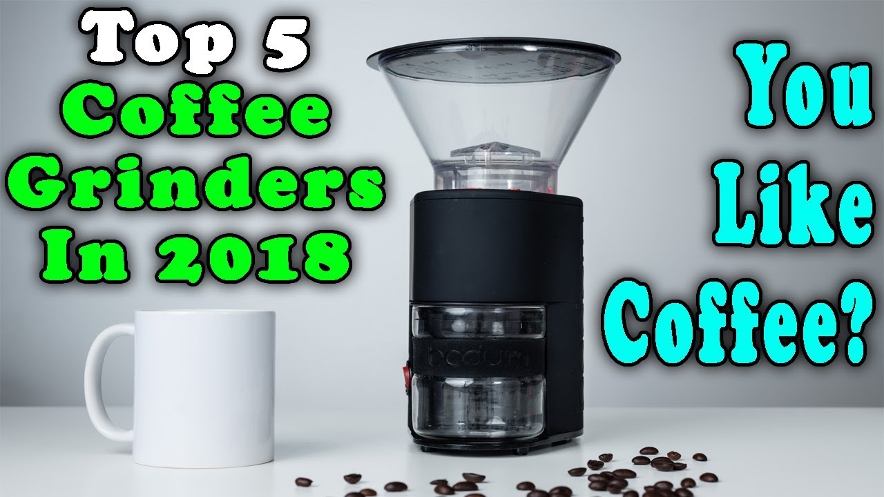 Best Coffee Grinders in 2018 | You Can Buy